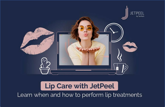 Lip Care with JetPeel