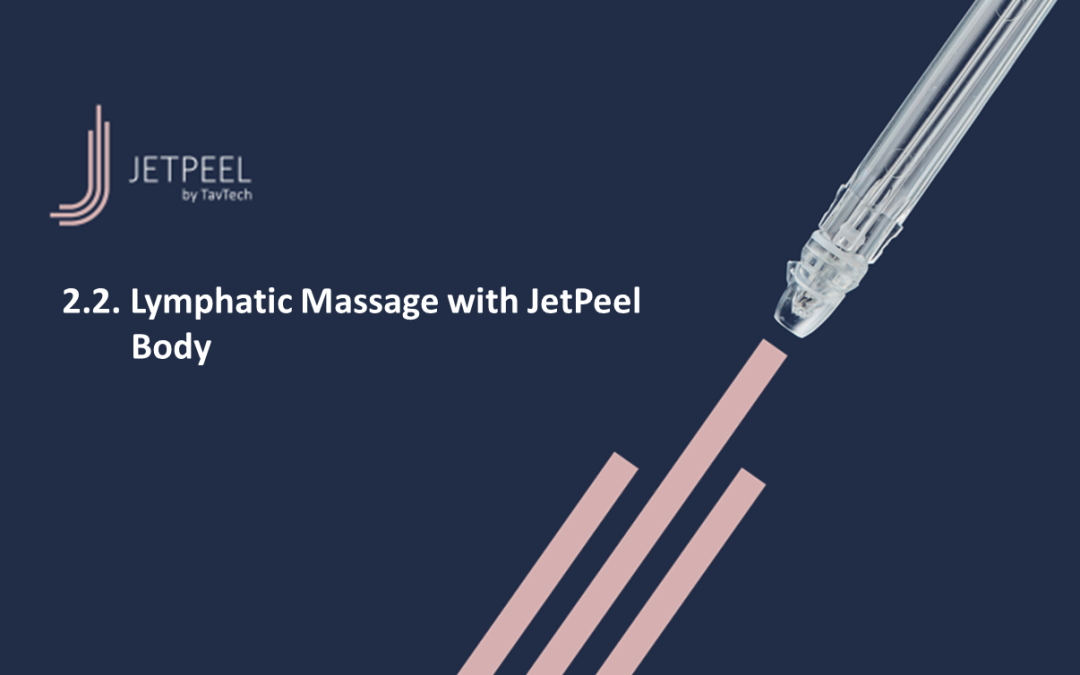 2.2 Lymphatic Massage with JetPeel-Body PDF