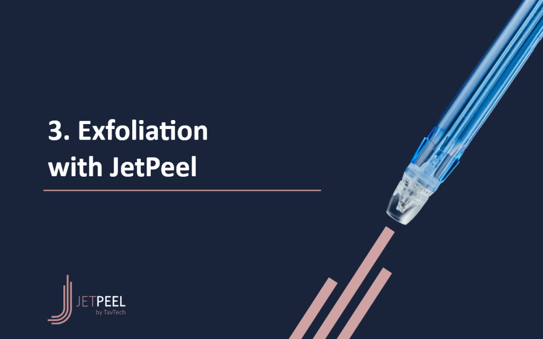 3. Exfoliation with JetPeel PPT