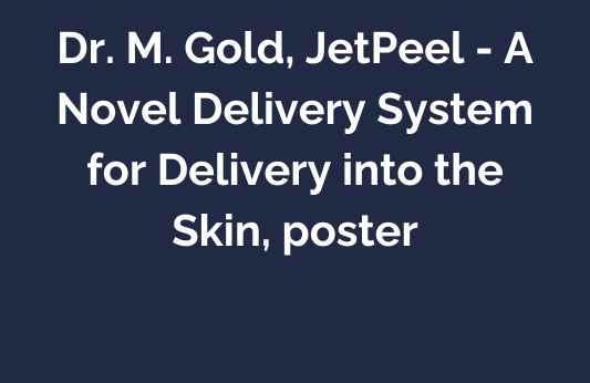 A Novel Delivery System for Delivery into the Skin, poster