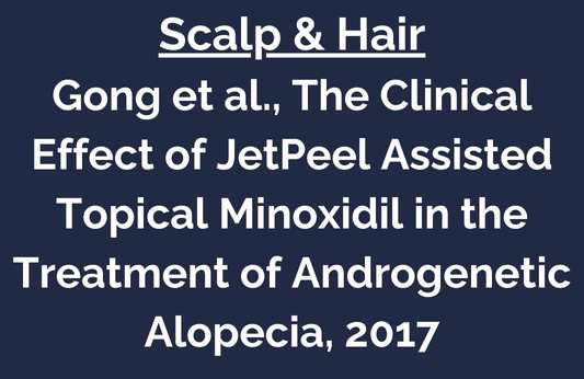 Scalp & Hair – Gong et al.